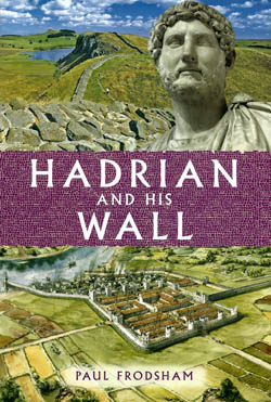 Hadrian and his Wall
