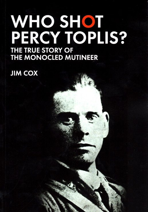 Who Shot Percy Toplis?