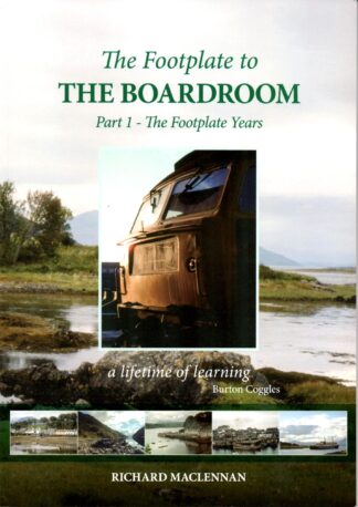 Footplate to the Boardroom