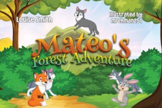 Mateo's Forest Adventure