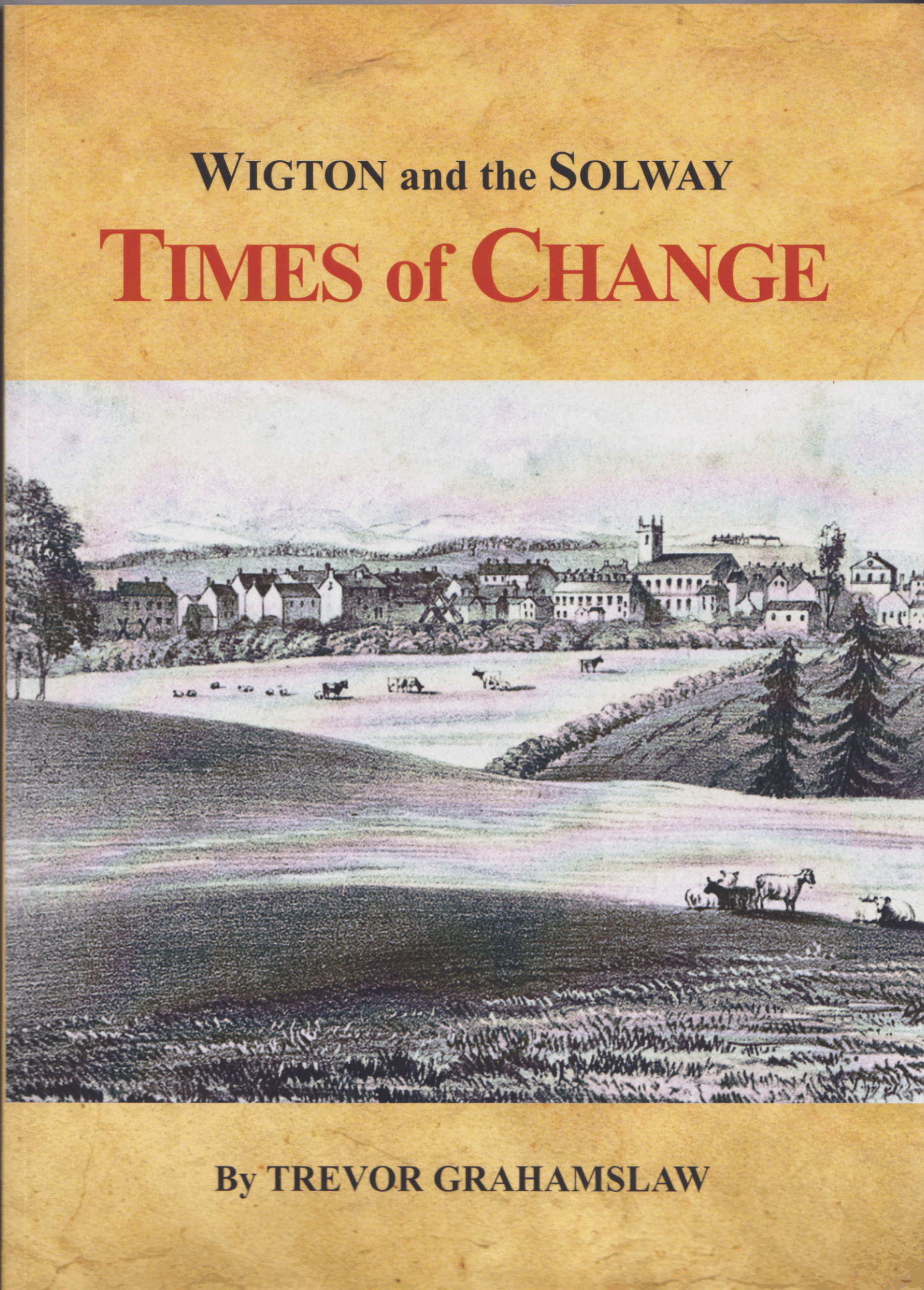 Wigton And The Solway